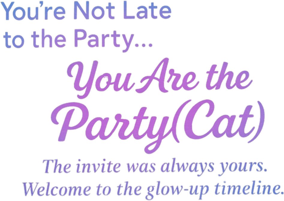 You’re Not Late Text